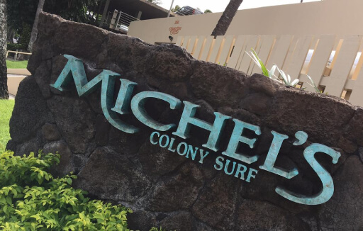 Michel's at the Colony Surf